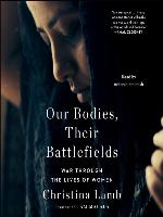 Our Bodies, Their Battlefields