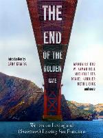 The End of the Golden Gate