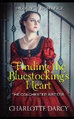 Finding the Bluestockings Heart (The Colchester Sisters)