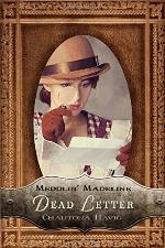 Dead Letter (Meddlin' Madeline Mysteries)
