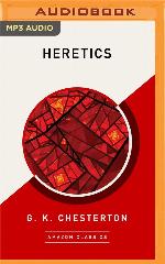 Heretics (AmazonClassics Edition)