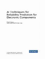 AI Techniques for Reliability Prediction for Electronic Components