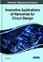 Innovative Applications of Nanowires for Circuit Design