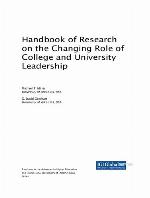 Handbook of research on the changing role of college and university leadership