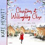 Christmas at Willoughby Close (The Return to Willoughby Close Series)