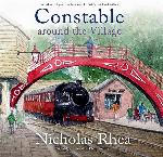 Constable Around the Village (The Constable Nick Mysteries)
