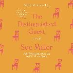 The Distinguished Guest: A Novel