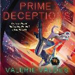 Prime Deceptions: A Novel (The Chilling Effect Series)