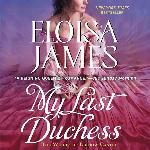 My Last Duchess: A Novel (The Wildes of Lindow Castle)