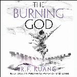 The Burning God (The Poppy War Series) (Poppy War Series, 3)