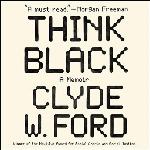 Think Black: A Memoir