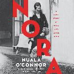 Nora: A Love Story of Nora and James Joyce