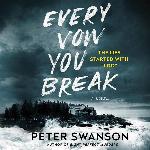 Every Vow You Break: A Novel