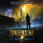 Two Suns at Sunset (Tandemstar: The Outcast Cycle)