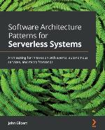 Software Architecture Patterns for Serverless Systems