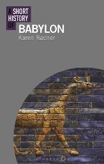 A Short History of Babylon