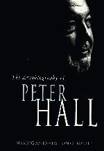 Making an Exhibition of Myself: the autobiography of Peter Hall: The Autobiography of Peter Hall (Oberon Book)