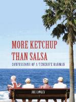 More Ketchup Than Salsa - Confessions of a Tenerife Barman
