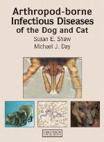 Arthropod-Borne Infectious Diseases of the Dog and Cat