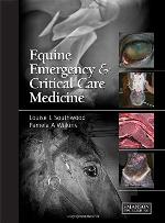 Equine Emergency and Critical Care Medicine