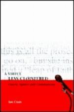 A Virtue Less Cloistered