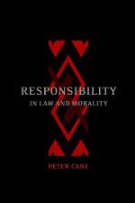Responsibility in Law and Morality