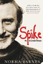 Spike: An Intimate Memoir (P.S.)