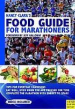 Nancy Clark's Food Guide for Marathoners