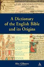 Dictionary of the English Bible and its Origins