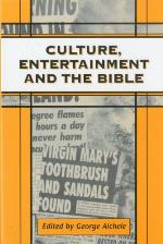 Culture, Entertainment, and the Bible