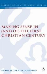 Making Sense in (and of) the First Christian Century