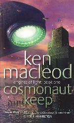 Cosmonaut Keep (Engines of Light) (Bk.1)