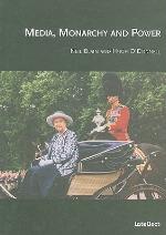 Media, Monarchy and Power