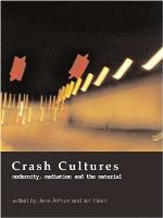 Crash Cultures