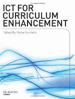 ICT for Curriculum Enhancement