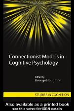 Connectionist Models in Cognitive Psychology