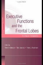 Executive Functions and the Frontal Lobes
