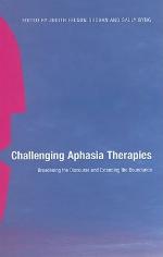Challenging Aphasia Therapies