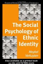 The Social Psychology Of Ethnic Identity