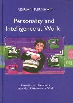 Personality and Intelligence at Work
