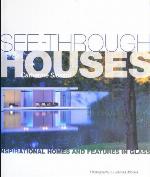 See-Through Houses