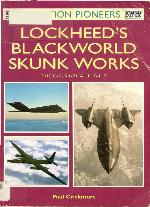 Lockheed's Blackworld Skunk Works