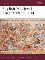 English Medieval Knight 1300–1400