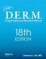 Litt's D.E.R.M. Drug Eruptions &amp; Reactions Manual
