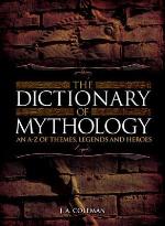Dictionary Of Mythology