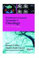 Multi Detector Computed Tomography In Oncology