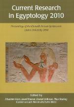 Current Research in Egyptology 2010