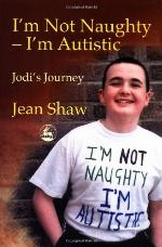 I'm not Naughty - I'm Autistic