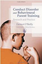 Conduct Disorder and Behavioural Parent Training