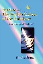 Autism – The Eighth Colour of the Rainbow